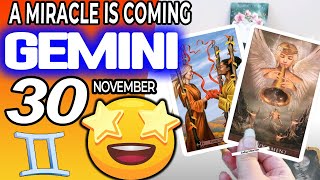 Gemini ♊❎ A MIRACLE IS COMING❎ horoscope for today NOVEMBER 30 2023 ♊ gemini tarot NOVEMBER 30 2023 [upl. by Enenaj617]