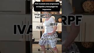 No solo a mí me pasa eso también impuestos sociedades Irpf IVA Cuotadeautonomos españa [upl. by Risa64]