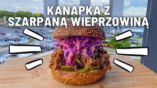 Klasyczna kanapka z SZARPANĄ WIEPRZOWINĄ [upl. by Airaet]