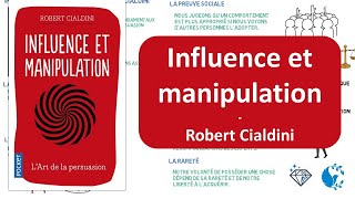 Influence et manipulation – Robert Cialdini Résumé [upl. by Giliana185]