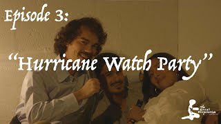 Hurricane Watch Party  The Great Desperation  Episode 3 [upl. by Cilo]