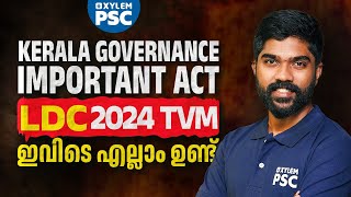 LDC Thiruvananthapuram Kerala Governance Important Act എല്ലാം ഇവിടെ ഉണ്ട്‌  Xylem PSC [upl. by Neih761]