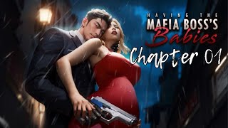 MEET THE MAFIA BOSS  Having the Mafia Boss’s Babies Chapter 1 Chapters Interactive Stories 💎 [upl. by Brand]