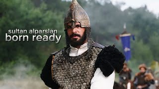 Sultan alparslan  born ready [upl. by Niliac]