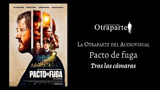 La Otraparte del Audiovisual «Pacto de fuga» [upl. by Adneral]