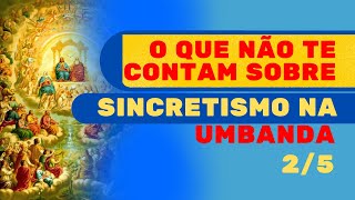 Conheça os Santos Católicos na Umbandaquot Parte 2 de 5 [upl. by Naitsirt36]