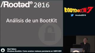 Abel Valero  Windows BootKits Como analizar malware persistente en MBRVBR RootedCON 2016  ESP [upl. by Nesmat]