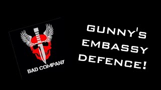 Defend The Embassy  Gunnys View [upl. by Allianora]