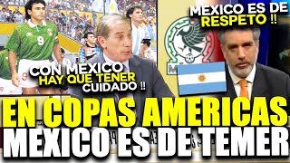 PRENSA DE ARGENTINA ELOGIA A MEXICO  EN COPAS AMERICA MEXICO ES DE TEMER  SON MEJORES QUE URUGUAY [upl. by Alleram884]