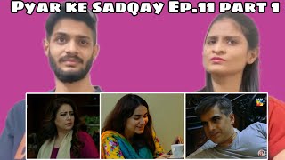 Pyar Ke Sadqay EP 11 Part 1  WhatTheFam Reactions [upl. by Annol860]