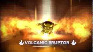 Meet the Skylanders  Volcanic Eruptor  Born to Burn [upl. by Vorster]