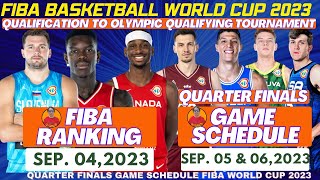 FIBA WORLD CUP 2023 RANKING AS OF SEPTEMBER 042023FIBA WORLD CUP 2023 QUARTER FINALS GAME SCHEDULE [upl. by Airamzul]