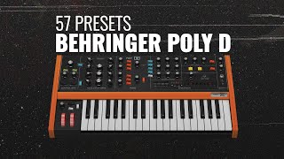 BEHRINGER POLY D  57 PRESETS [upl. by Aniri]