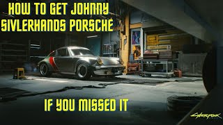 Cyberpunk 2077 How to get Johnnys Porsche if you missed it [upl. by Donatelli]