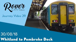 Whitland to Pembroke Dock Journey Video [upl. by Onimixam246]