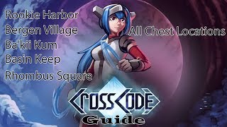 CrossCode All Cities  Chest Guide [upl. by Koal748]