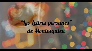 Les Lettres persanes de Montesquieu  Lessentiel en moins dune minute [upl. by Oilla390]