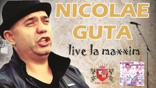 MANELE LIVE NICOLAE GUTA  Eu fac legea eu comand [upl. by Christalle]