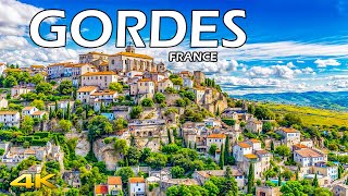 GORDES  ONE OF THE MOST BEAUTIFUL VILLAGES IN FRANCE 4K 60p [upl. by Ahseena]