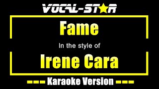 Irene Cara  Fame  With Lyrics HD VocalStar Karaoke [upl. by Kanya]