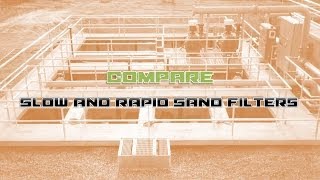 Compare Rapid Sand Filter and Slow Sand filter [upl. by Erdnad818]