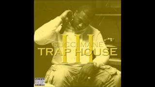 3 Use Me  Gucci Mane ft 2 Chainz  Trap House 3 [upl. by Sofer491]