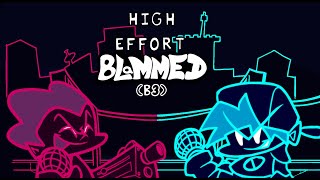 High Effort B3 Blammed Showcase [upl. by Eltsryk]