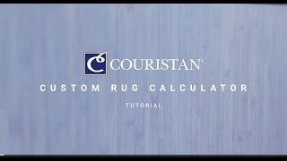 Couristan Custom Rug Program Calculator Tutorial [upl. by Jagir996]