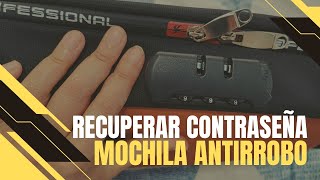 SOLUCIÓN PARA RECUPERAR CONTRASEÑA DE MOCHILA ANTIRROBO CON CANDADO  OLVIDÉ CONTRASEÑA  TUTORIAL [upl. by Scarlett548]