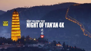 Yanan City Night Walk  Chinas Iconic Revolutionary Base  Shaanxi Province  4K HDR  陕西延安 [upl. by Newmark]