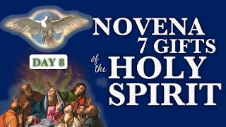 DAY 8 🔥 PENTECOST Novena to the Holy Spirit 9 Day Novena ♥️ 7 Gifts of the Holy Spirit [upl. by Etnauj]