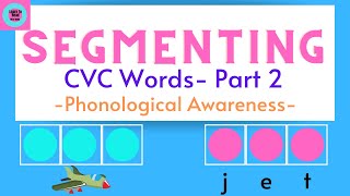 Segmenting CVC Words  Phonological Awareness  Kindergarten  Preschool  Phonemic Awareness [upl. by Sadiras416]