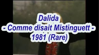 Dalida  Comme disait Mistinguett  1981 Rare [upl. by Orvah474]