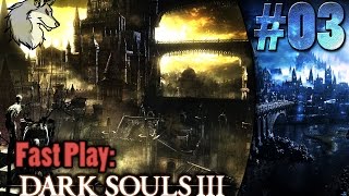 Fast Play Dark Souls 3 03  Vordt of the Boreal Valley [upl. by Hyland159]