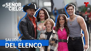 Rafael Amaya y el elenco te saludan en la temporada 9 de El Señor de los Cielos  Telemundo Novelas [upl. by Pride]