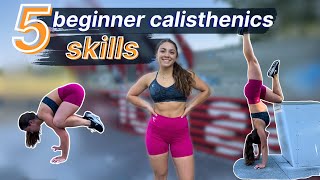 The 5 Best Calisthenics Skills to Learn as a Beginner [upl. by Rakel915]