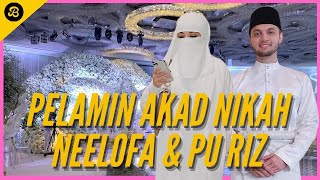 Majlis Akad Nikah Neelofa amp PU Riz Grand Betul Pelamin Cantik 30 Minit Sebelum Diijabkabulkan [upl. by Niuq]