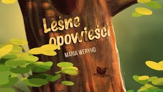 LEŚNE OPOWIEŚCI cała bajka – Bajkowisko  bajki dla dzieci – słuchowisko dla dzieci audiobook [upl. by Aernda]