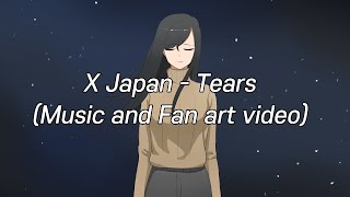 X Japan  Tears Music and Fan illustration lyrics  가사번역 [upl. by Edita]