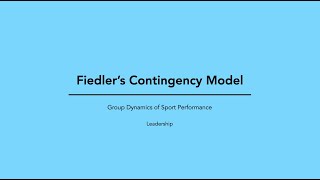 Fiedlers Contingency Model [upl. by Knepper]