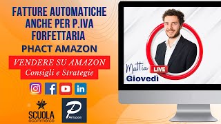 DEMO Software 🛒AMAZON per le FATTURE AUTOMATICHE con Phact Amazon [upl. by Dittman]