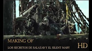 Piratas del Caribe La Venganza de Salazar Making of  Salazar y el Silent Mary  HD [upl. by Bridgid549]