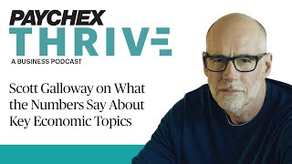 Scott Galloway on What the Numbers Say About Key Economic Topics [upl. by Padget]