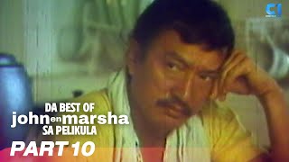 ‘Da Best Of John En Marsha Sa Pelikula’ FULL MOVIE Part 10  Dolphy Nida Maricel SorianoCinemaone [upl. by Rehteh]