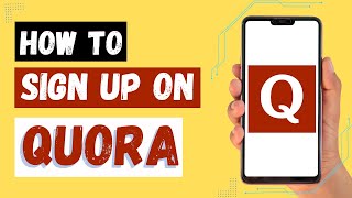 How to Create a Quora Account  Quora Sign Up [upl. by Buckingham]