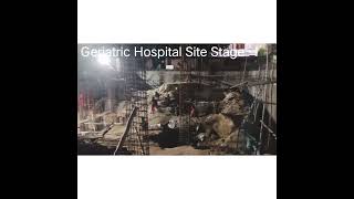 Geriatric Hospital Site stage I construction [upl. by Orlando]