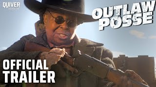 Outlaw Posse  Official Trailer [upl. by Adlanor]