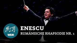 George Enescu  Rumänische Rhapsodie Nr 1 op 11  Cristian Măcelaru  WDR Sinfonieorchester [upl. by Casilda375]