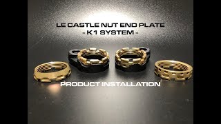 Quick Highlight Product  LE Castle Nut End Plate K1 System Installation [upl. by Sandeep]