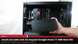 Cabling a PC with the bequiet Straight Power 11 1000Watt Power supply [upl. by Reinald980]